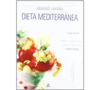 Dieta mediterránea, adelgazante y saludable (SIN COLECCION)