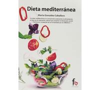 Dieta Mediterránea (ALIMENTACION Y NUTRICION)
