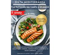 Dieta Mediterránea: Plan de 8 Semanas
