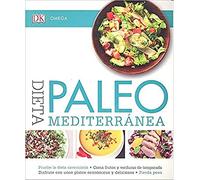 Dieta Paleo Mediterránea (COCINA Y HOGAR)