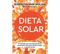 DIETA SOLAR | María Morazo Del Carmen Molina