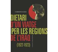 Dietari D Un Viatge Per Les Regions De Liraq (1922-1923)