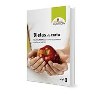 Dietas a la carta: Pautas y hábitos para evitar los problemas de salud del siglo XXI (Plus Vitae)