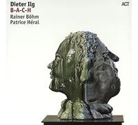 Dieter Ilg - B-A-C-H [Vinilo]