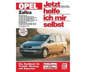 Dieter Korp Opel Zafira: Benziner und Diesel ab Modelljahr 1999 (J (Tapa blanda)