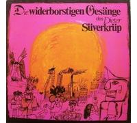 Dieter Süverkrüp - Dieter Süverkrüp: Die Widerborstigen Gesänge Des Dieter Süverkrüp