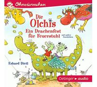 Dietl,Erhard - Die Olchis. Ein Drachenfest für Feuerstuhl und andere Geschichten (CD): OHRWÜRMCHEN-Hörbuch