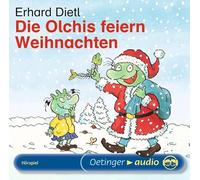 Dietl,Erhard - Die Olchis Feiern Weihnachten