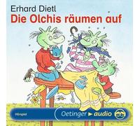 Dietl,Erhard - Die Olchis Rumen auf