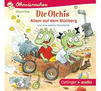 Dietl,Erhard - Ohrwrmchen die Olchis-Allein auf dem Mllberg
