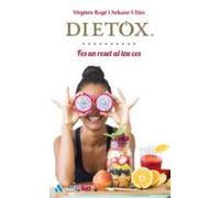 Dietox: Fes Un Reset Al Teu Cos