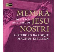 Dietrich Buxtehude: Membra Jesu Nostri