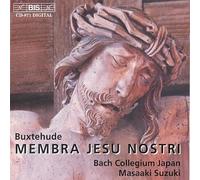 Dietrich Buxtehude - Membra Jesu Nostri