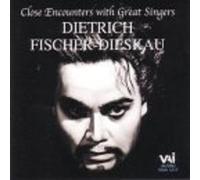 Dietrich Fischer-Dieskau - Close Encounters with Great Singers