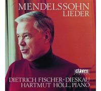 Dietrich Fischer-Dieskau;Harmut Höll - Mendelssohn: Lieder