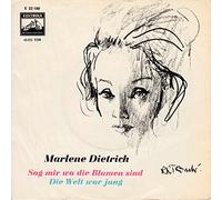 DIETRICH, Marlene - Sag Mir Wo Die Blumen Sind / Die Welt War Jung