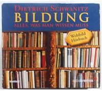 Dietrich Schwanitz - Bildung. Alles, Was Man Wissen Muss - Literatur