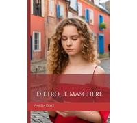 Dietro le maschere