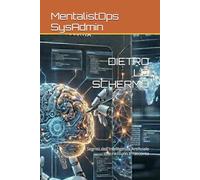 DIETRO LO SCHERMO: I Segreti dell'Intelligenza Artificiale che nessuno ti racconta