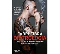 Dietrologia. I soldi non finiscono mai (BUR Best BUR)