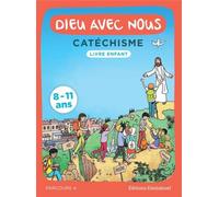 Dieu avec nous - Catéchisme: Livre enfant, parcours A