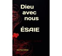 Dieu avec Nous: Ésaïe 1 - Le livre d'Emmanuel (EBZ - "Études Bibliques Zorobabel")