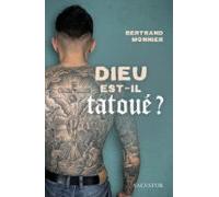 Dieu Est-il Tatoué ? (ebook)
