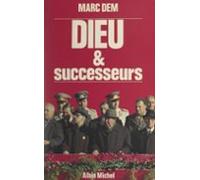 Dieu Et Successeurs (ebook)