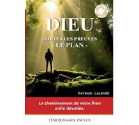 Dieu toutes les preuves - le plan -