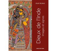 Dieux de l'Inde: Images et signes