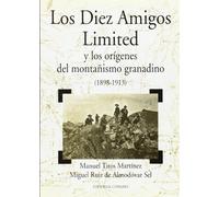 DIEZ AMIGOS LIMITED Y ORIG,MONTA?ISMO (SIN COLECCION)
