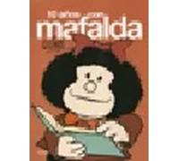 10 años con Mafalda (Lumen Gráfica)