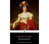 Diez años de destierro (Penguin Clásicos)