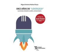 Diez años de "liderazgo". (Plural)