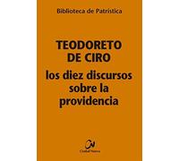 Diez discursos Sobre la providencia: 108 (Biblioteca de Patrística)