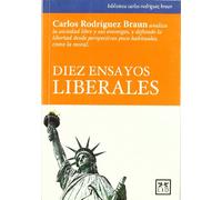 Diez ensayos liberales (Acción Empresarial)