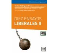 Diez ensayos liberales II (biblioteca carlos rodriguez braun)