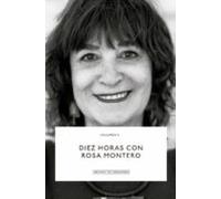 Diez Horas Con Rosa Montero