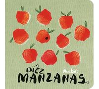 Diez manzanas: Los números: 1 (Sin palabras)