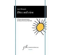 Diez mil cien: X Premio Iberoamericano de Poesía Hermanos Machado: 1 (VANDALIA)
