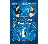 Diez mil puntadas: Trilogía de la Regencia Mágica 2 (LA OTRA FANTASIA)