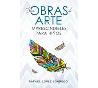 Diez obras de arte imprescindibles para niños