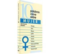 10 palabras Clave. La Mujer