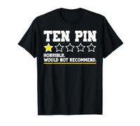 Diez Pin Funny Bowling Cita Diseño Hombres Mujeres Diciendo Bowler Camiseta