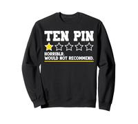 Diez Pin Funny Bowling Cita Diseño Hombres Mujeres Diciendo Bowler Sudadera