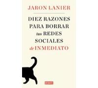 Diez razones para borrar tus redes sociales de inmediato