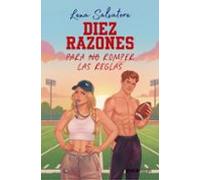 Diez razones para no romper las reglas