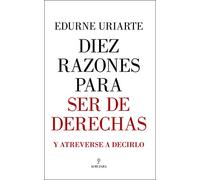 Diez razones para ser de derechas (Pensamiento político)