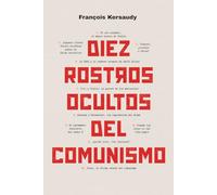 Diez Rostros Ocultos Del Comunismo