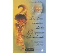 DIEZ SECRETOS DE LA RIQUEZA ABUNDANTE (2008)